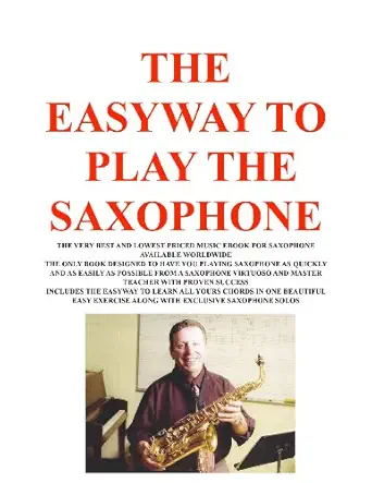 The Easyway to Play Saxophone-Wow! eBook