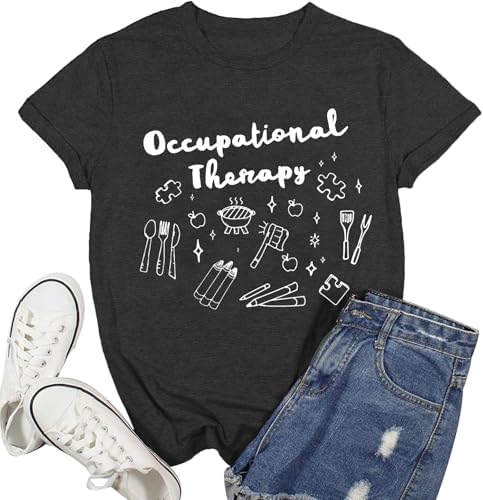 Women Occupational Therapy Shirt Occupational Therapist Tshirt Funny OT Month Graphic Tee Tops