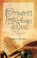 Prayers and Stories for the Soul 098338052X Book Cover