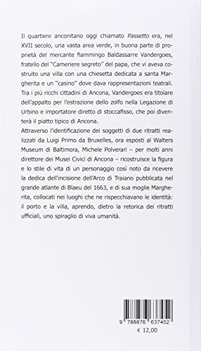 Per amor di Margherita. Due fiamminghi nell'Ancona...