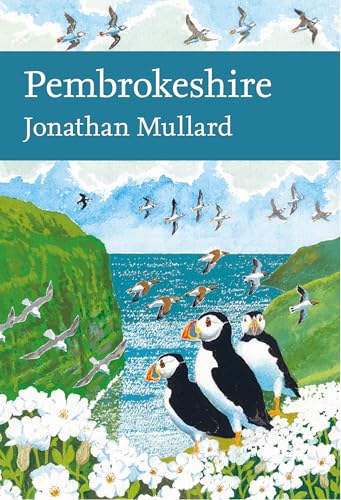 Pembrokeshire: Book 141 (Collins New Naturalist Library)