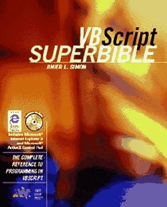 Vbscript Superbible: The Complete Reference to Programming in Microsoft ...