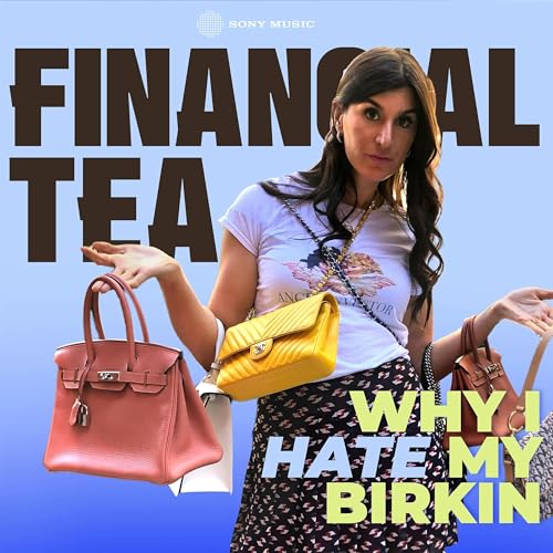Why I Hate My Birkin