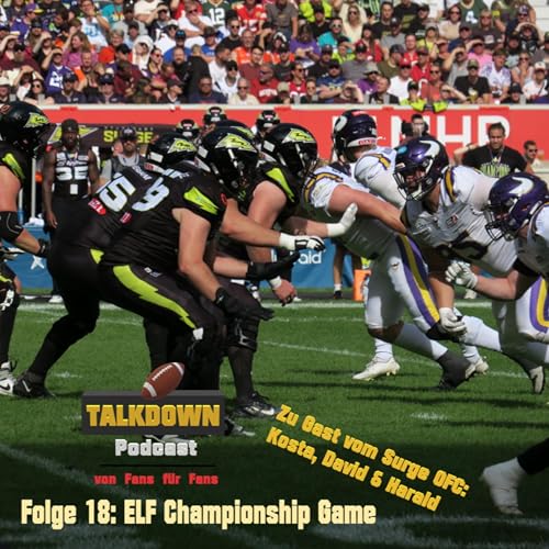 Folge 18: ELF Championship Game Podcast Por arte de portada