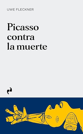 Picasso contra la muerte