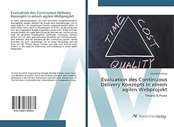 Paperback Evaluation des Continuous Delivery Konzepts in einem agilen Webprojekt [German] Book
