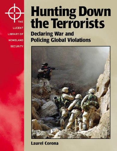 The Lucent Library of Homeland Security - Hunting Down the Terrorists