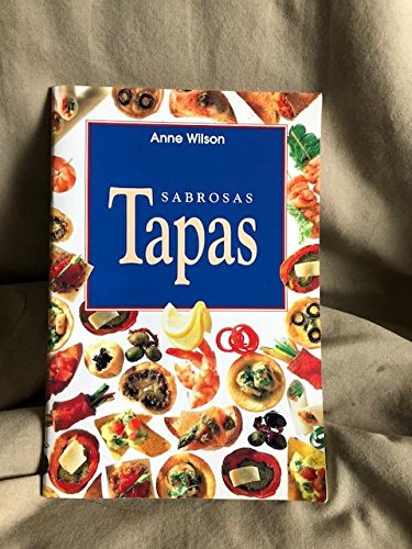 Sabrosas Tapas (Spanish Edition) [Spanish] 382900298X Book Cover