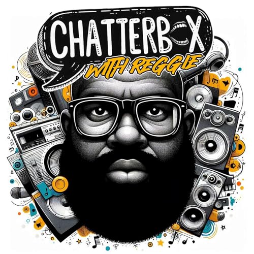 Chatterbox: Episode 4 - UMG (and Drake) Moving Foul