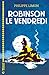 Robinson le vendredi