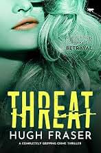 Threat: a completely gripping crime thriller: 2 (The Rina Walker Series)