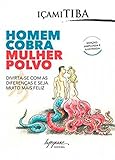  Homem cobra, mulher polvo (Portuguese Edition)