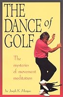 The Dance of Golf 0962692557 Book Cover