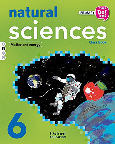 Natural Science. Primary 6. Student's Book - Module 2 (Think Do Learn) - 9788467392104