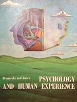 Psychology and Human Experience 0024732109 Book Cover