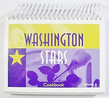 Spiral-bound Washington Stars Cookbook: Volume 1 Book