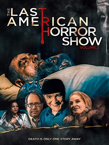 The Last American Horror Show Vol. 2