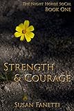 Strength & Courage (The Night Horde SoCal Book 1)