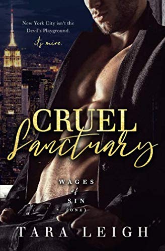Cruel Sanctuary (Wages of Sin) 1732801045 Book Cover