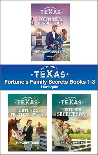 The Fortunes of Texas: Fortune's Family Secrets Books 1-3