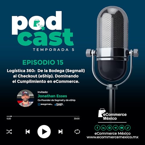 Logística 360: De la Bodega (Segmail) al Checkout (eShip). Dominando el Cumplimiento en eCommerce