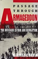 Passage Through Armageddon: The Russians in War and Revolution 1914-1918 0195089545 Book Cover