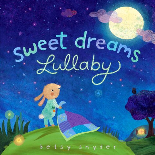 Sweet Dreams Lullaby      Kindle Edition