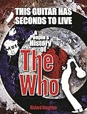 Product type: ABIS BOOK This Guitar Has Seconds To Live: A People\'s History of The Who