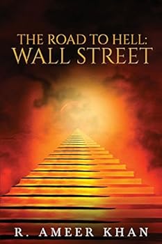 Paperback The Road to Hell: Wall Street Book