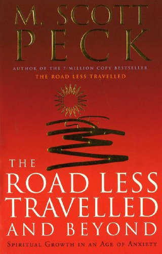  The Road Less Travelled And Beyond: Spiritual Growth in an Age of Anxiety PDF Ebook En Ligne