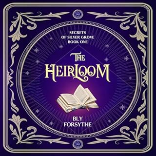 The Heirloom Audiolibro Por Bly Forsythe arte de portada