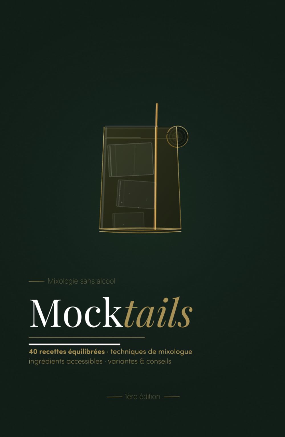 Mocktails: Mixologie sans alcool