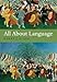 ALL ABOUT LANGUAGE:GUIDE PAPER