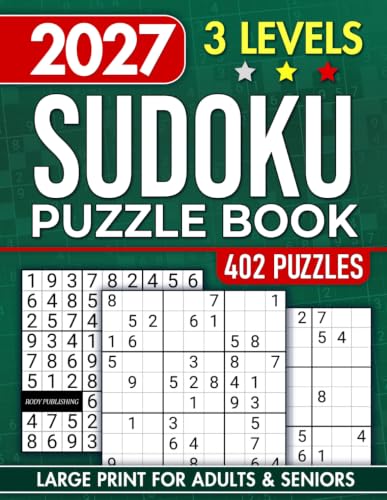 Sudoku Book for Adults and Seniors with 3 Levels of Difficulty: 402 Puzzles & Solutions, Easy to Hard (The Perfect Gift for Puzzle Lovers) (Gifts for Men & Women)