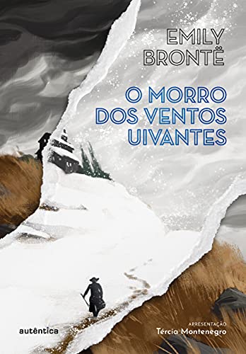O morro dos ventos uivantes (Apresentação Tércia Montenegro)