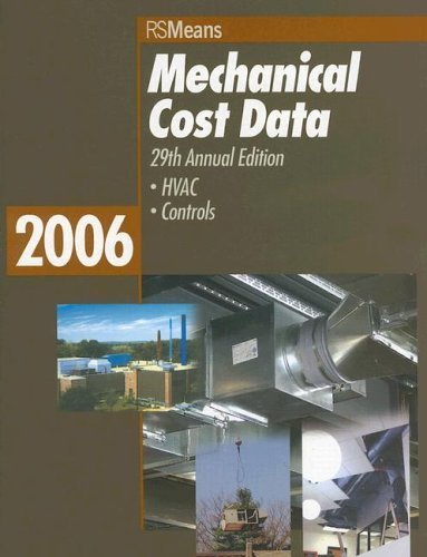 Mechanical Cost Data 2006 (Means Mechanical Cost Data)