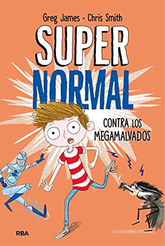 Supernormal 2 - Supernormal contra los megamalvados (Ficción Kids) Supernormal 2 - Supernormal contra los megamalvados (Ficción Kids)