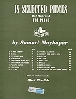 18 Selected Pieces (for Students) for Piano B000V1II8E Book Cover