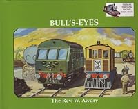 Bull's-Eyes. Thomas The Tank Engine Book Club. B0006S96B0 Book Cover