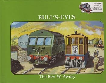Hardcover Bull's-Eyes. Thomas The Tank Engine Book Club. Book