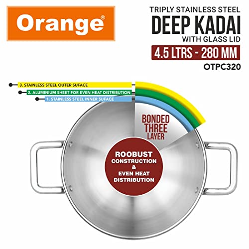 Image of Orange Triply Stainless Steel Deep Kadai with Glass Lid 4.5 litres Capacity (28 cm Diameter) | 28 cm Heavy Bottom with Cool Touch Handle | Silver (Induction and Gas Stove Friendly) | 5 Year Warranty