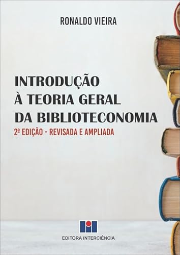 Introdução à Teoria Geral da Biblioteconomia