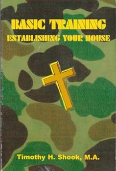Paperback Basic Training, Establishing Your House Book