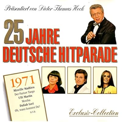 25 Jahre deutsche Hitparade, 1971