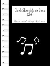 Blank Bass Sheet Music Notebook: Staff Paper with Bass Clef, 12 staves bass clef, 105 pages, 8,5x11 Inches