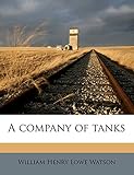  A Company of Tanks