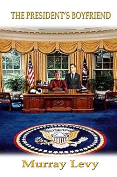 Paperback The President's Boyfriend Book