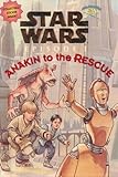 Anakin to the Rescue