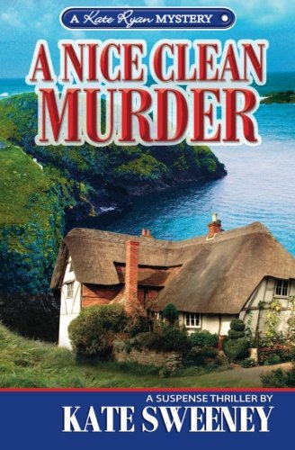 A Nice Clean Murder (Kate Ryan Mysteries)