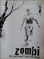 Zombi: The Earth Won't Hold the Dead 1901042030 Book Cover